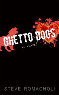 Steve Romagnoli Ghetto Dogs